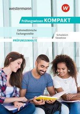 Prüfungswissen KOMPAKT - Zahnmedizinische Fachangestellte