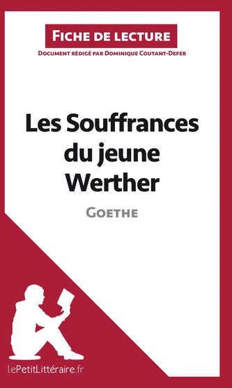 Les Souffrances du jeune Werther de Goethe (Analyse de l'oeuvre)