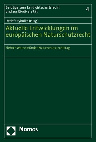 Aktuelle Umsetzung im europäischen Naturschutzrecht