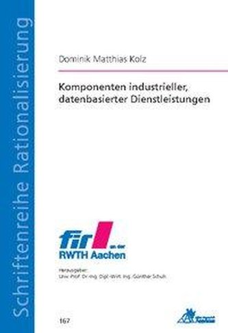 Komponenten industrieller, datenbasierter Dienstleistungen