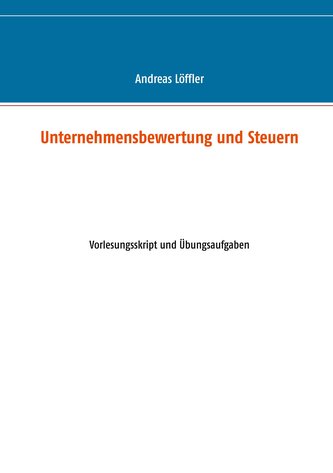 Unternehmensbewertung und Steuern