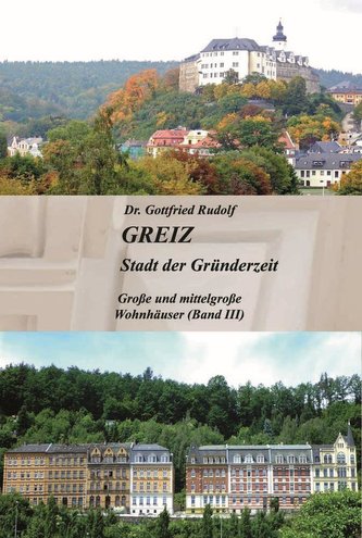 GREIZ - Stadt der Gründerzeit