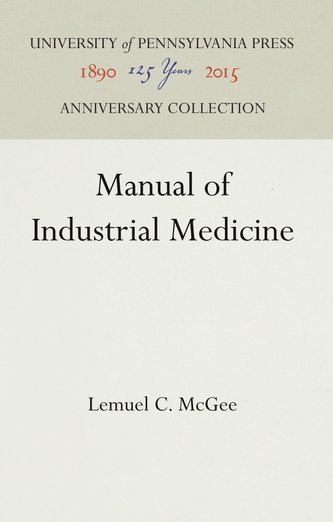 Manual of Industrial Medicine