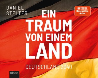 Ein Traum von einem Land