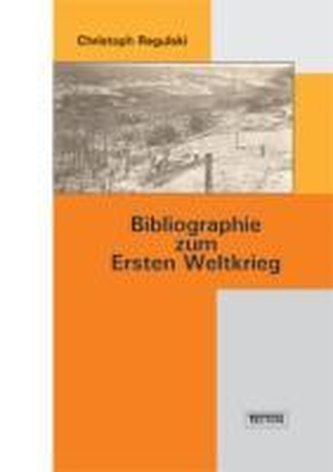 Bibliographie zum Ersten Weltkrieg