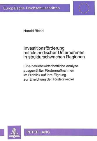 Investitionsförderung mittelständischer Unternehmen in strukturschwachen Regionen