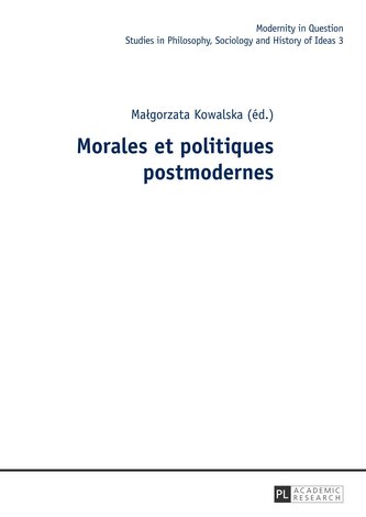 Morales et politiques postmodernes