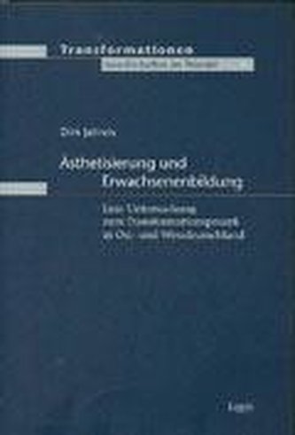 Ästhetisierung und Erwachsenenbildung