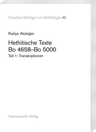 Hethitische Texte. Bo 4658-Bo 5000