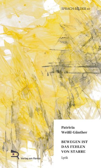 BEWEGEN IST DAS FEHLEN VON STARRE