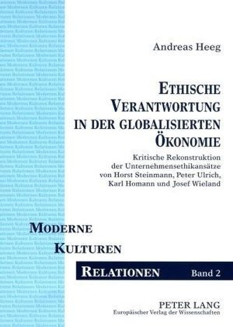Ethische Verantwortung in der globalisierten Ökonomie