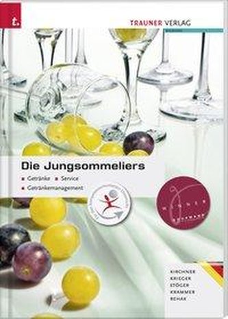 Die Jungsommeliers. (deutsche Ausgabe)