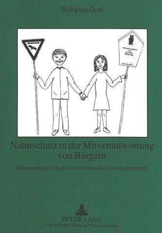 Naturschutz in der Mitverantwortung von Bürgern