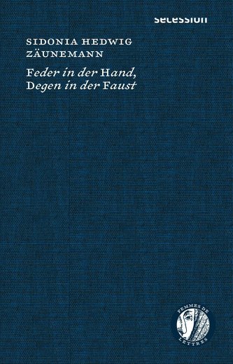 Feder in der Hand, Degen in der Faust
