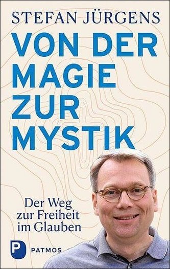 Von der Magie zur Mystik