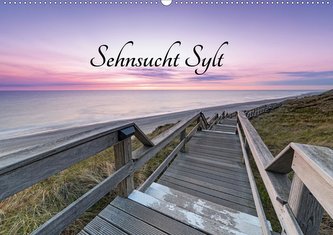 Sehnsucht Sylt (Wandkalender 2021 DIN A2 quer)