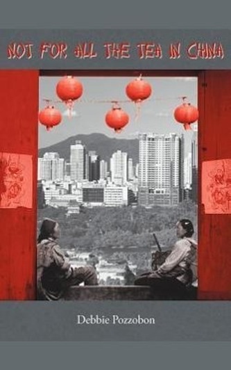 Not for All the Tea in China