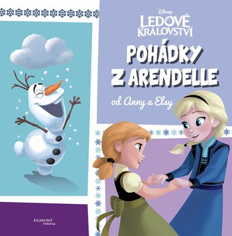 Pohádky z Arendelle od Anny a Elsy (Tracey West, 2017)