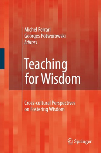 Teaching for Wisdom Teaching for Wisdom