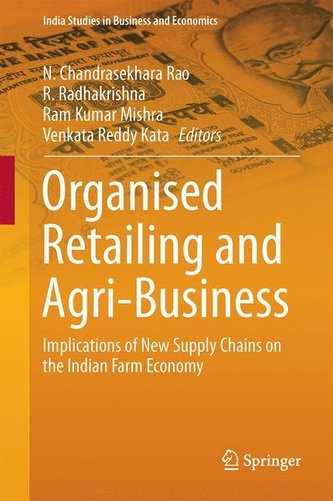 Organised Retailing and Agri-Business