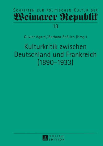 Kulturkritik zwischen Deutschland und Frankreich (1890-1933)