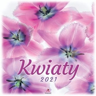 Kalendarz 2021 Ścienny Kwiaty Kalendarz 2021 Ścienny Kwiaty