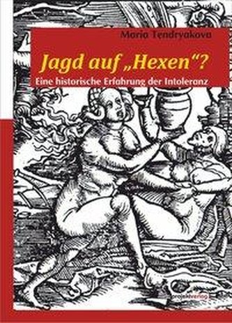 Jagd auf \"Hexen\"?