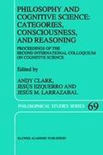Philosophy and Cognitive Science: Categories, Consciousness, and Reasoning