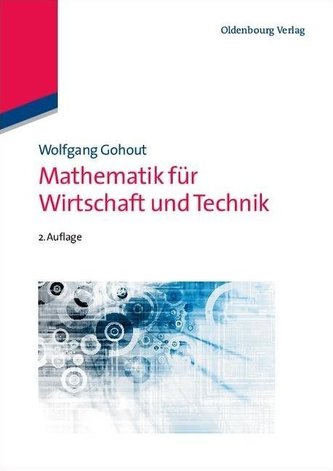 Mathematik für Wirtschaft und Technik