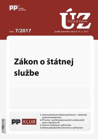 UZZ 7/2017 Zákon o štátnej službe UZZ 7/2017 Zákon o štátnej službe