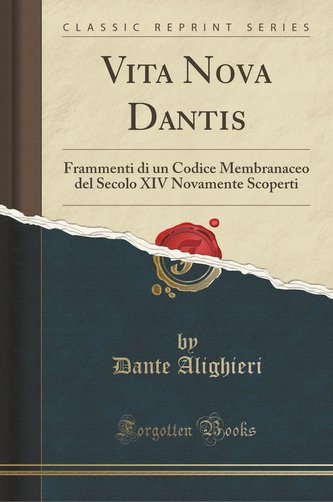 Alighieri, D: Vita Nova Dantis