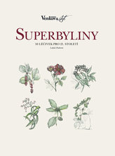 Superbyliny - 50 léčivek pro 21. století
