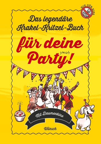 Das legendäre Krakel-Kritzel-Buch für deine Party