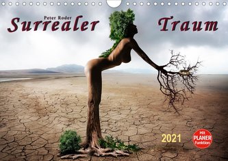 Surrealer Traum (Wandkalender 2021 DIN A4 quer) Surrealer Traum (Wandkalender 2021 DIN A4 quer)