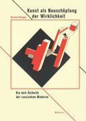 Kunst als Neuschöpfung der Wirklichkeit