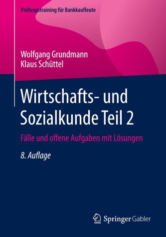 Wirtschafts- und Sozialkunde Teil 2