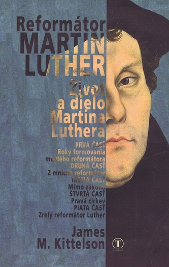 Reformátor Luther Reformátor Luther