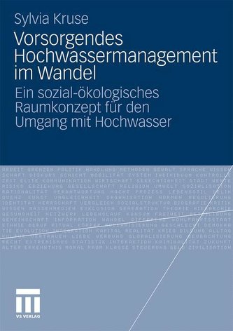 Vorsorgendes Hochwassermanagement im Wandel
