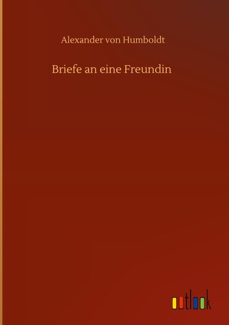 Briefe an eine Freundin