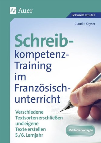 Schreibkompetenz-Training im Französischunterricht