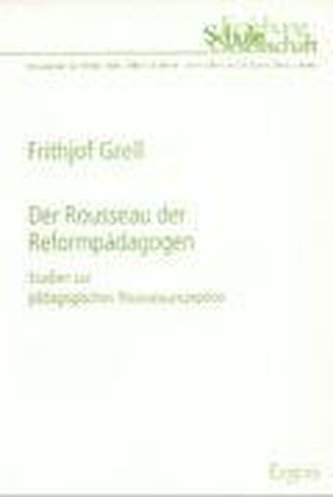 Der Rousseau der Reformpädagogen