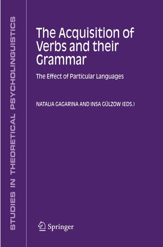 The Acquisition of Verbs and their Grammar