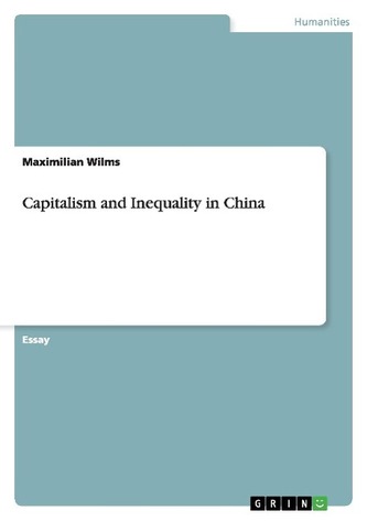 Capitalism and Inequality in China Capitalism and Inequality in China