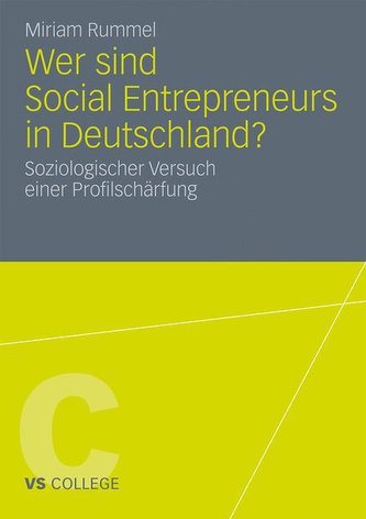Wer sind die Social Entrepreneurs in Deutschland?