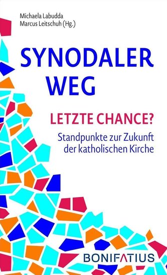 Synodaler Weg - Letzte Chance?
