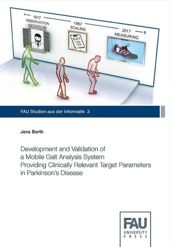 Development and Validation of a Mobile Gait Analysis System Providing Clinically Relevant Target Parameters in Parkinson's Disea