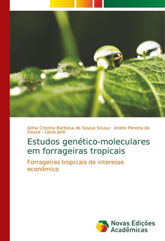 Estudos genético-moleculares em forrageiras tropicais