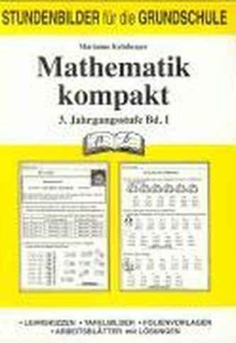 Mathematik kompakt 3.Schuljahr B.I