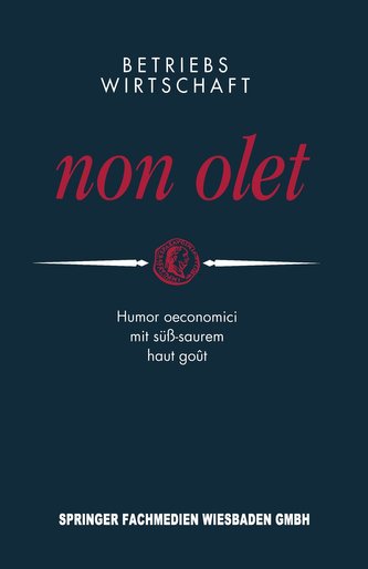 Betriebswirtschaft non olet