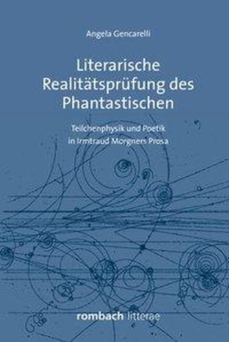 Literarische Realitätsprüfung des Phantastischen
